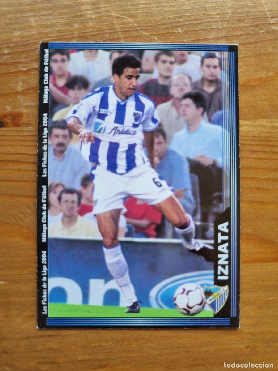 Figurine di Calcio: 333 IZNATA (M&aacute;laga CF). Las Fichas de la Liga 2003 2004 03 04 (Mundicromo)