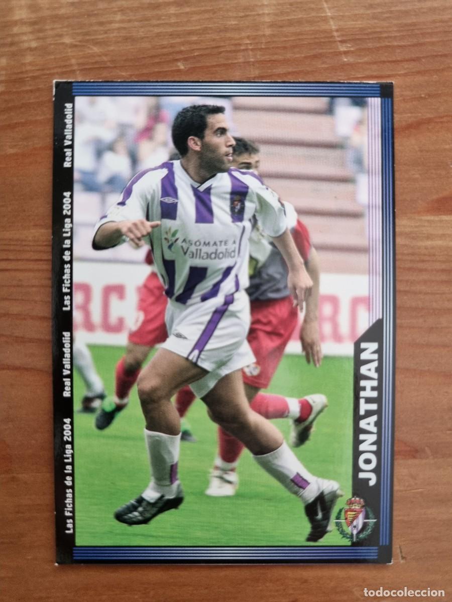 Cromos de f&uacute;tbol: 359 JONATHAN (Real Valladolid). Las Fichas de la Liga 2003 2004 03 04 (Mundicromo)