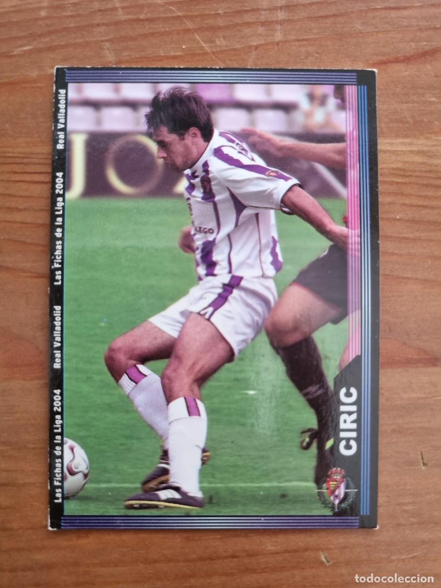 Cromos de f&uacute;tbol: 371 CIRIC (Real Valladolid). Las Fichas de la Liga 2003 2004 03 04 (Mundicromo)