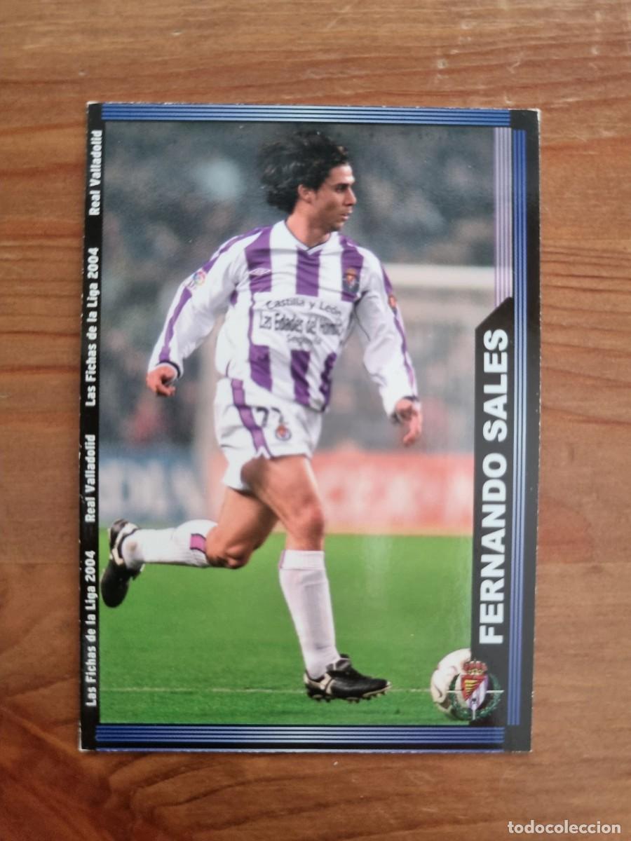 Cromos de f&uacute;tbol: 373 FERNANDO SALES (Real Valladolid). Las Fichas de la Liga 2003 2004 03 04 (Mundicromo)