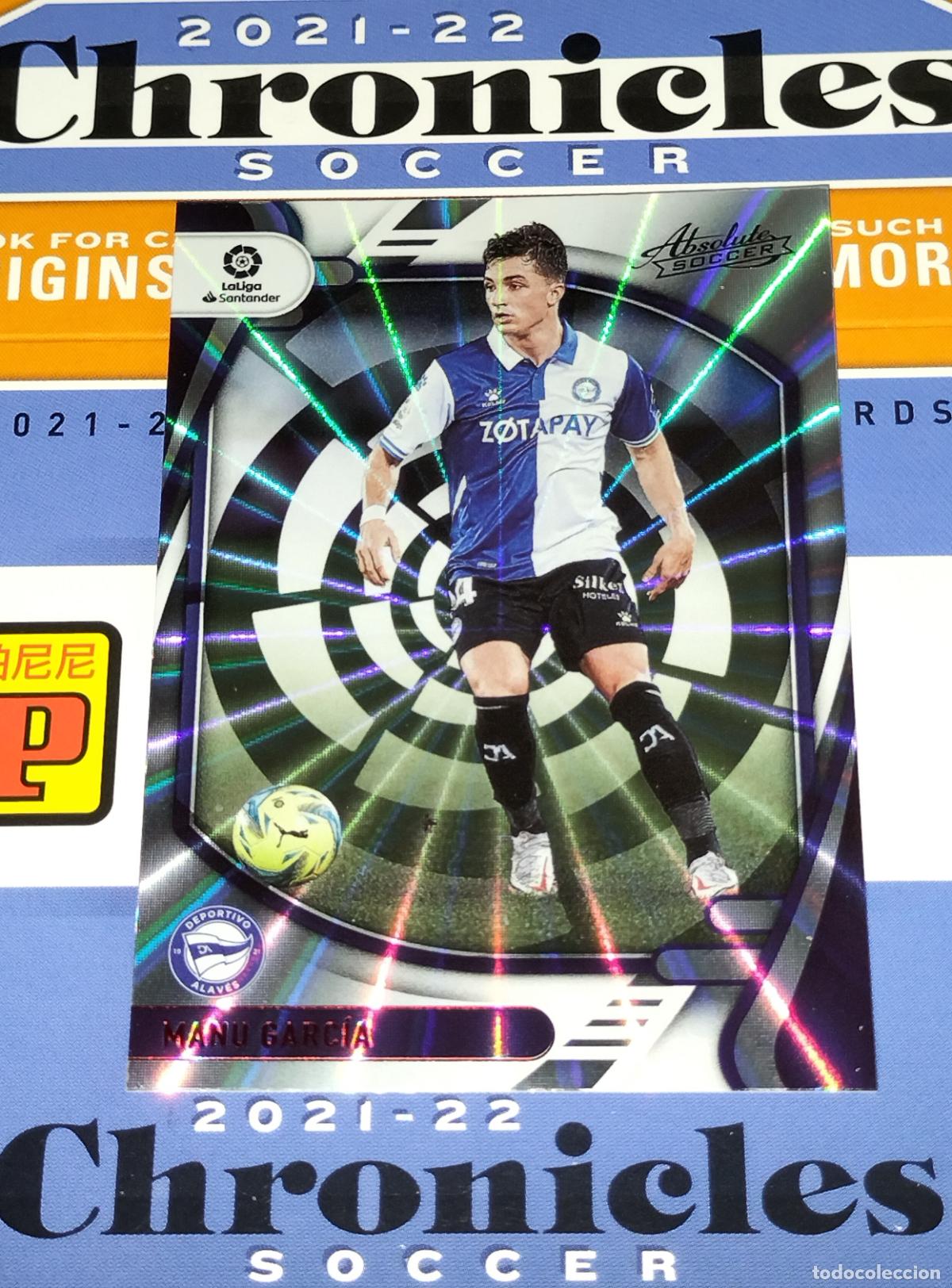 Cromos de f&uacute;tbol: N&ordm; 46 MANU GARCIA LASER ALAVES CARD CHRONICLES ABSOLUTE LA LIGA SOCCER 2021 2022 21 22 PANINI