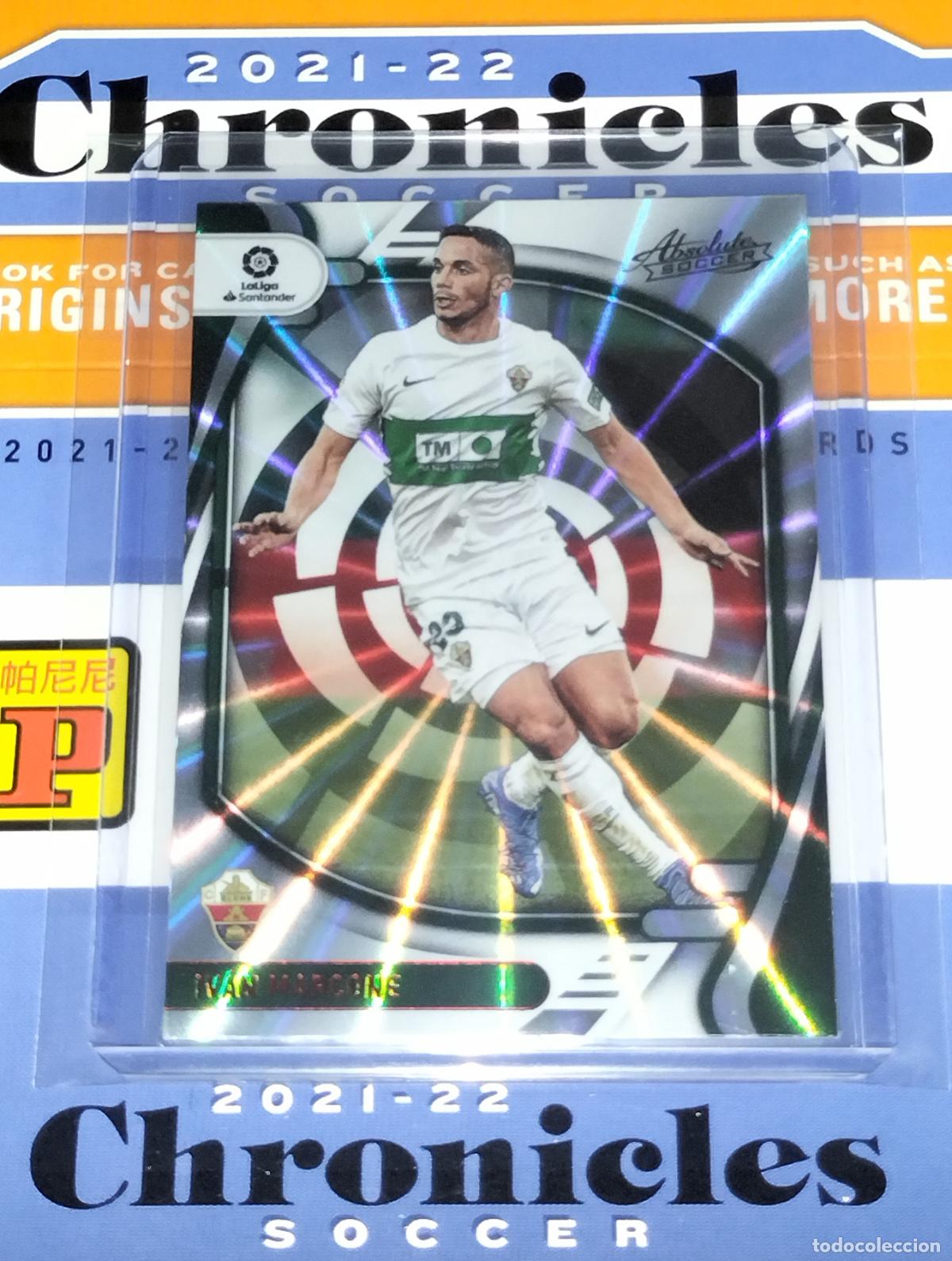 Cartes &agrave; collectionner de Football: N&ordm; 47 IVAN MARCONE LASER ELCHE CARD CHRONICLES ABSOLUTE LA LIGA SOCCER 2021 2022 21 22 PANINI