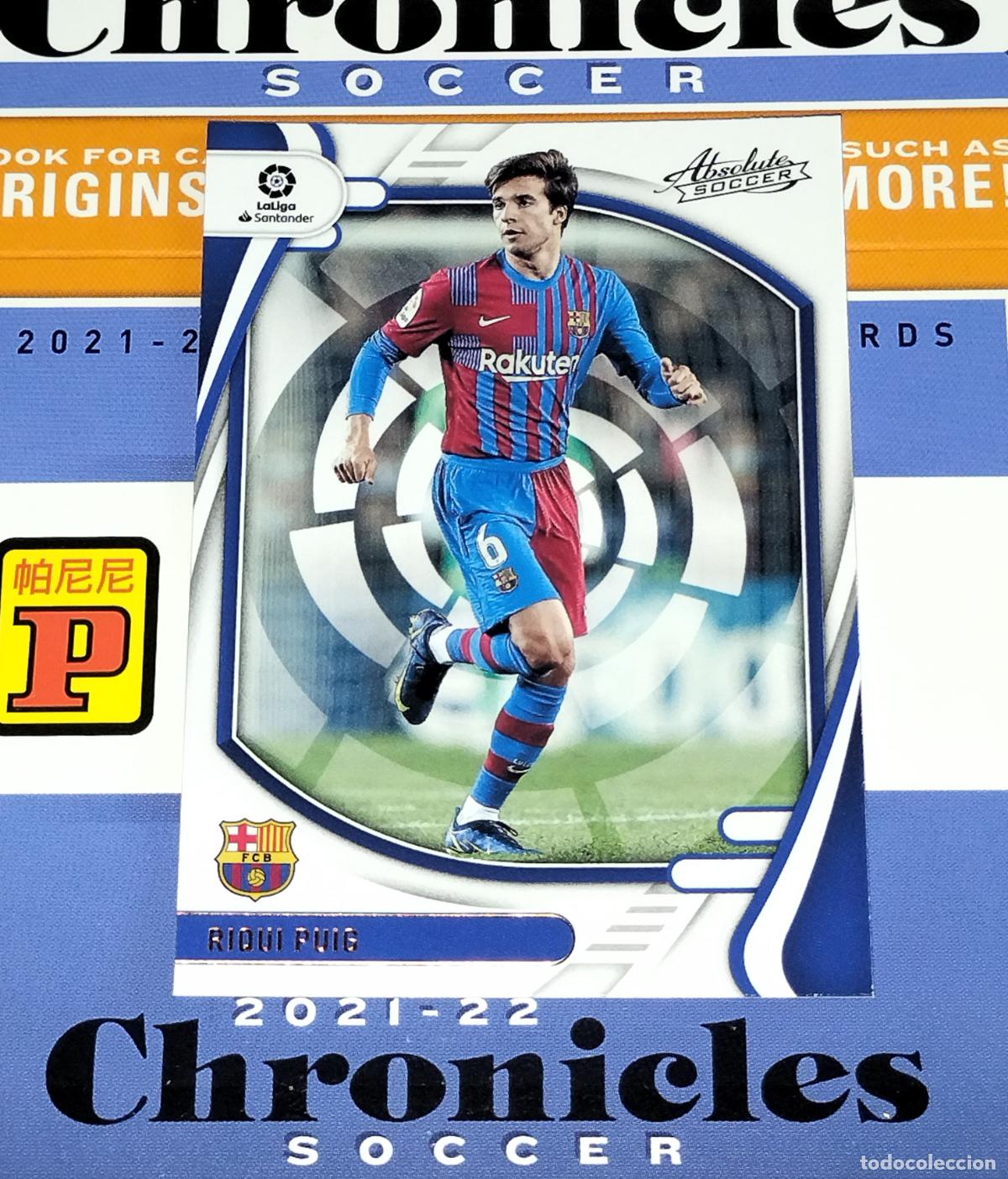 Cromos de f&uacute;tbol: N&ordm; 49 RIQUI PUIG FC BARCELONA CARD CHRONICLES ABSOLUTE LA LIGA SOCCER 2021 2022 21 22 PANINI