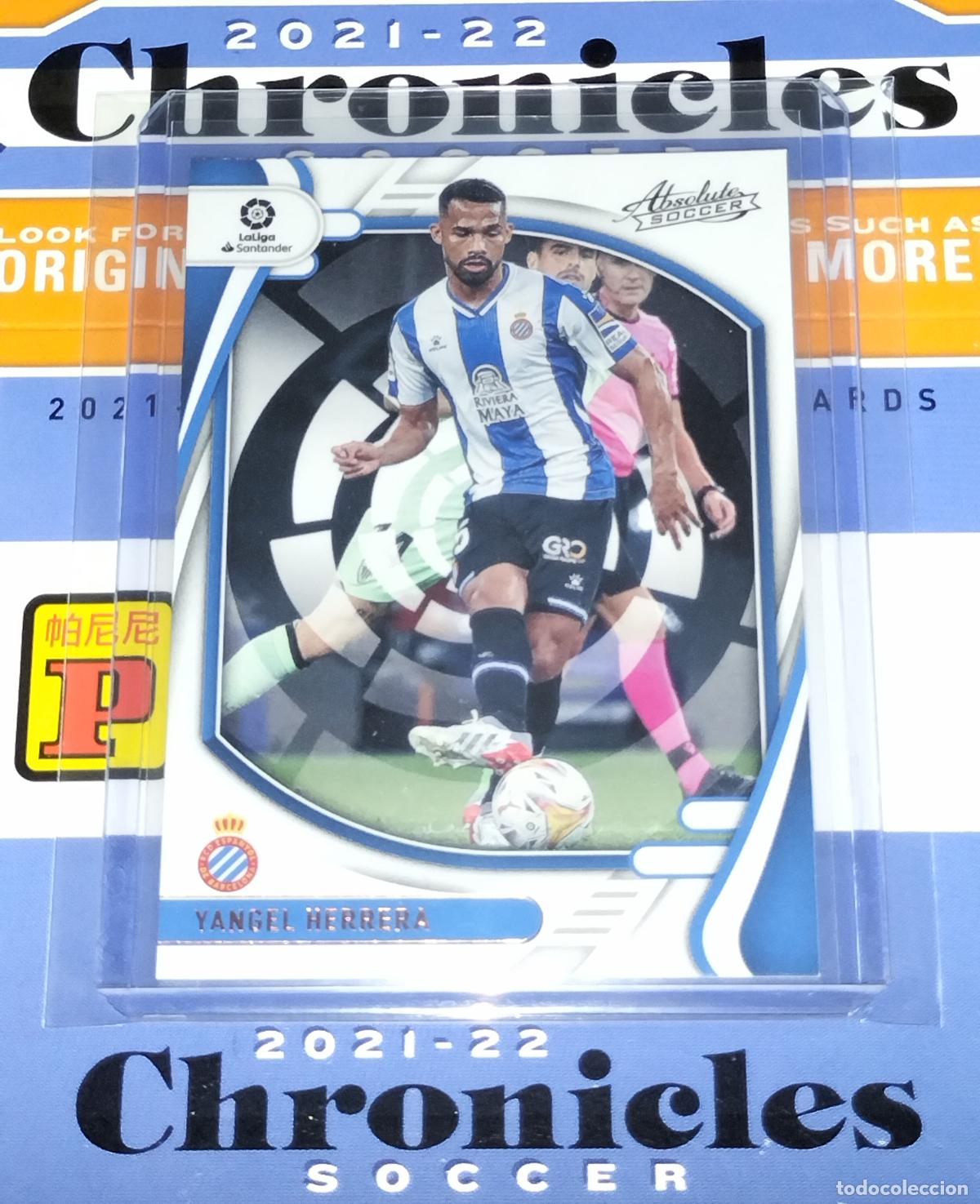 Cromos de f&uacute;tbol: N&ordm; 55 YANGEL HERRERA ESPANYOL CARD CHRONICLES ABSOLUTE LA LIGA SOCCER 2021 2022 21 22 PANINI