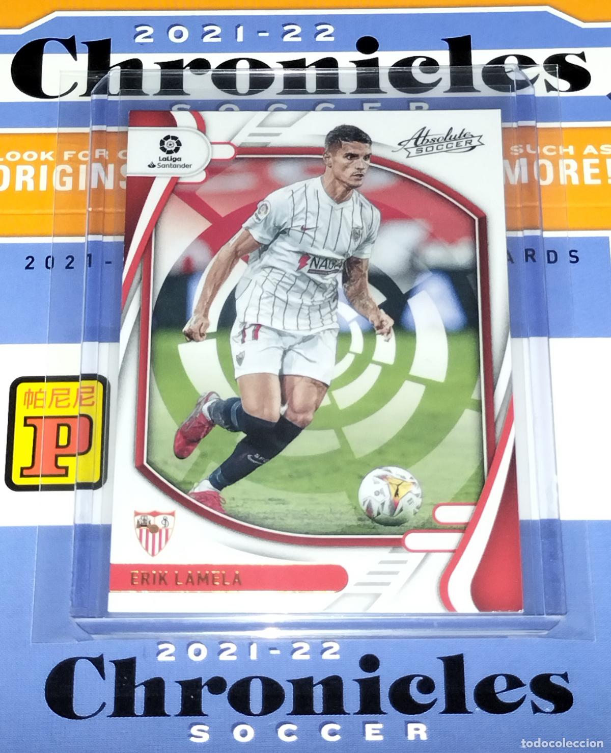 Cromos de f&uacute;tbol: N&ordm; 59 ERIK LAMELA SEVILLA CARD CHRONICLES ABSOLUTE LA LIGA SOCCER 2021 2022 21 22 PANINI
