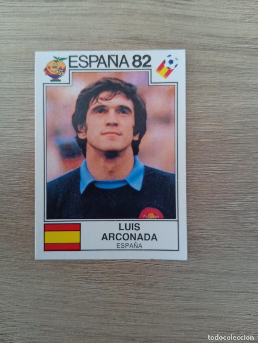 Cromos de f&uacute;tbol: LUIS ARCONADA 294 MUNDIAL ESPA&Ntilde;A 1982 82 MUNDIAL PANINI NUNCA PEGADO SIN PEGAR