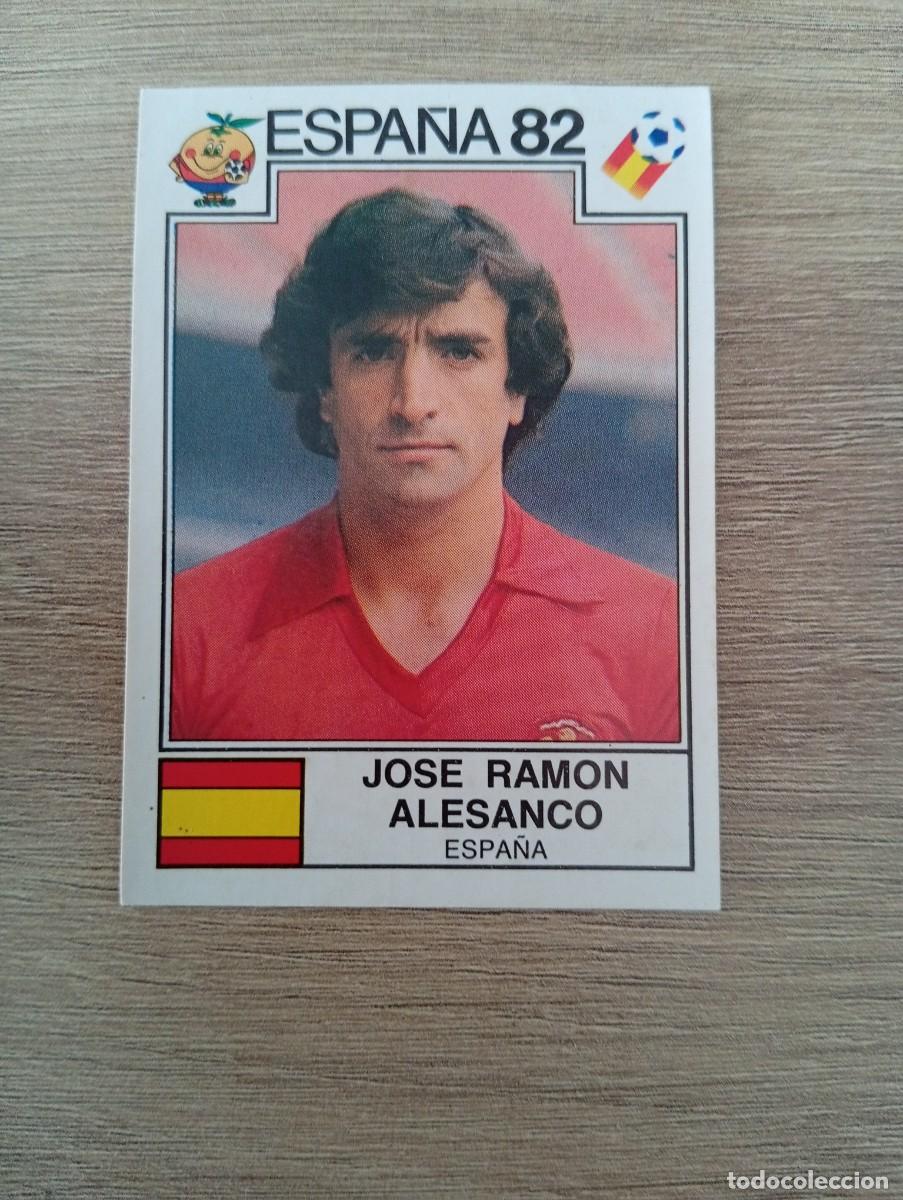 Cromos de f&uacute;tbol: JOSE RAMON ALESANCO 297 ESPA&Ntilde;A MUNDIAL ESPA&Ntilde;A 1982 82 MUNDIAL PANINI NUNCA PEGADO SIN PEGAR