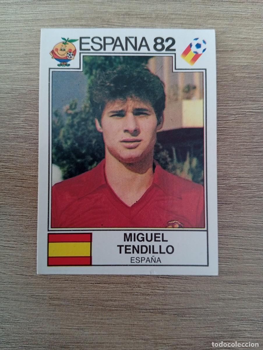 Cromos de f&uacute;tbol: MIGUEL TENDILLO 298 ESPA&Ntilde;A MUNDIAL ESPA&Ntilde;A 1982 82 MUNDIAL PANINI NUNCA PEGADO SIN PEGAR