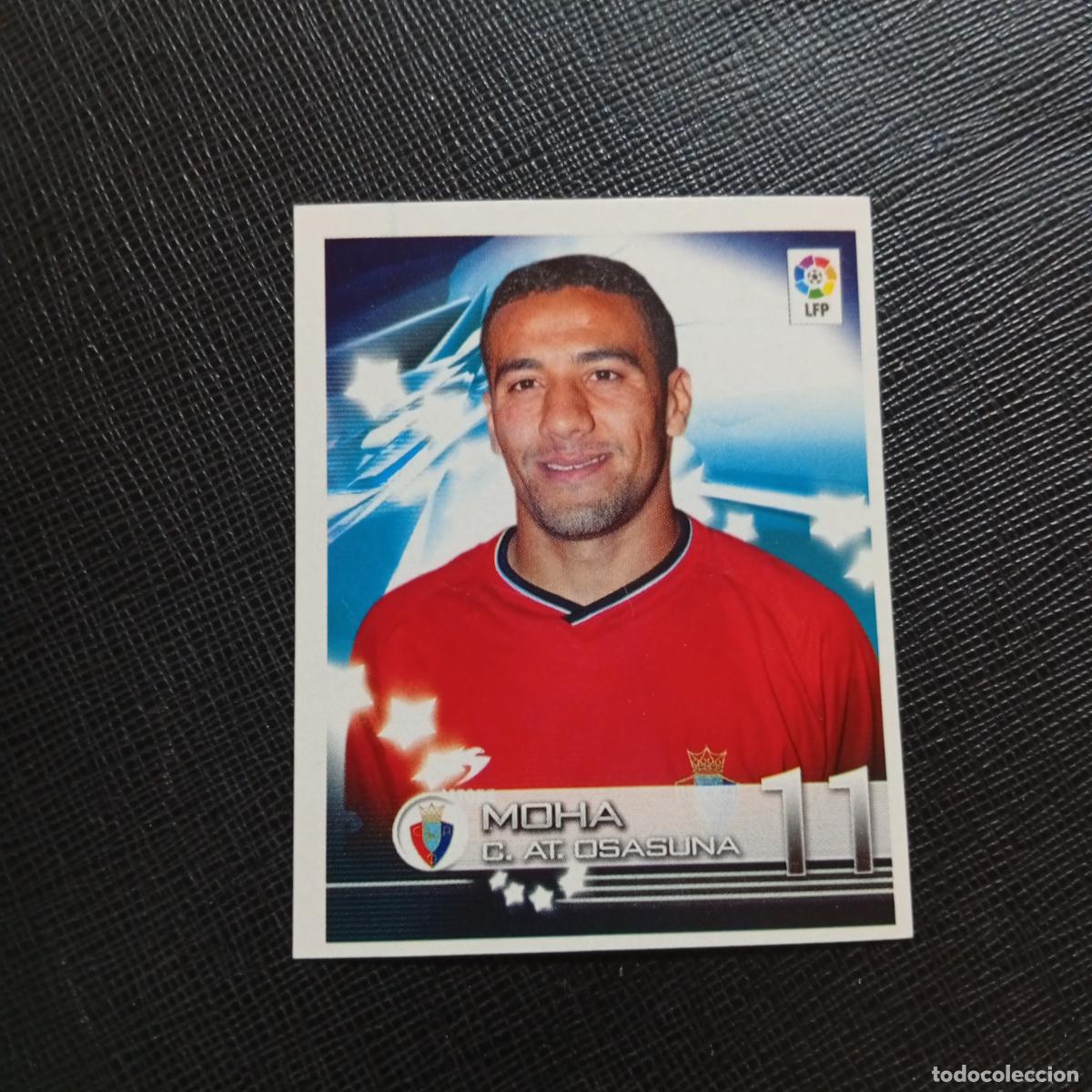 Figurine di Calcio: 248 MOHA OSASUNA PANINI 02 03 SUPERLIGA CROMO FUTBOL LIGA 2002 2003 - SIN PEGAR - A203 PG109