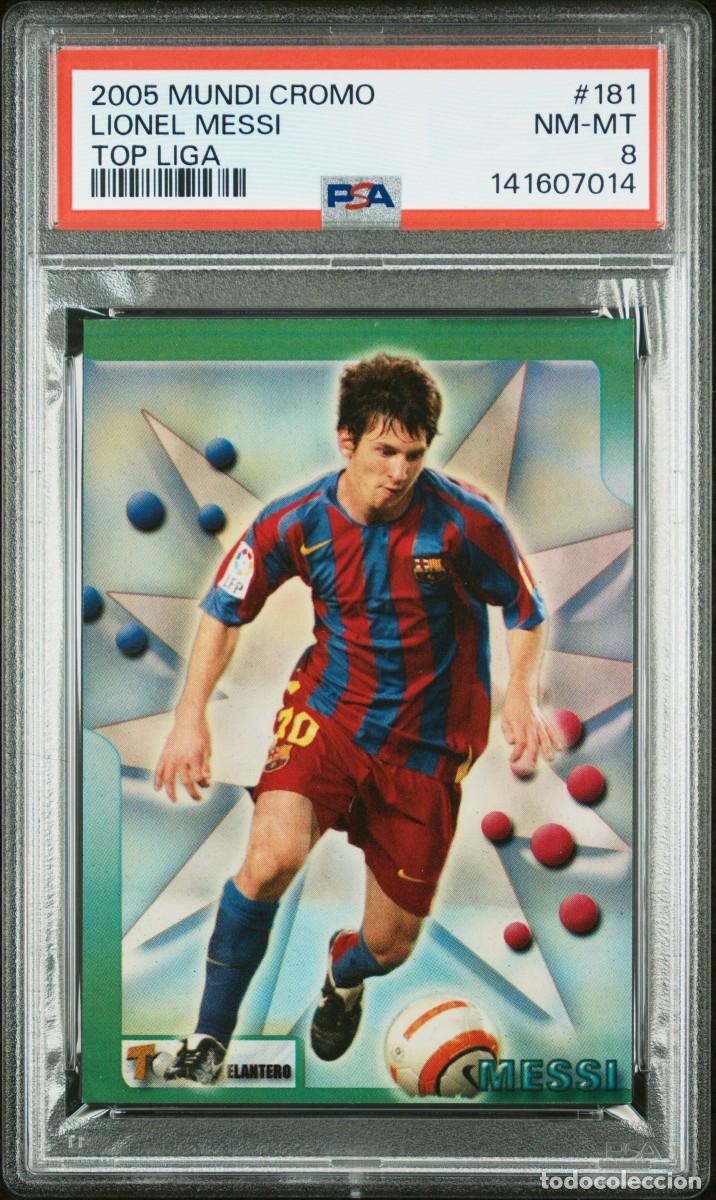 Cromos de f&uacute;tbol: Messi 181 FC Barcelona Mundicromo Top Liga Foil 2005 06 PSA 8 Error Catalogacion