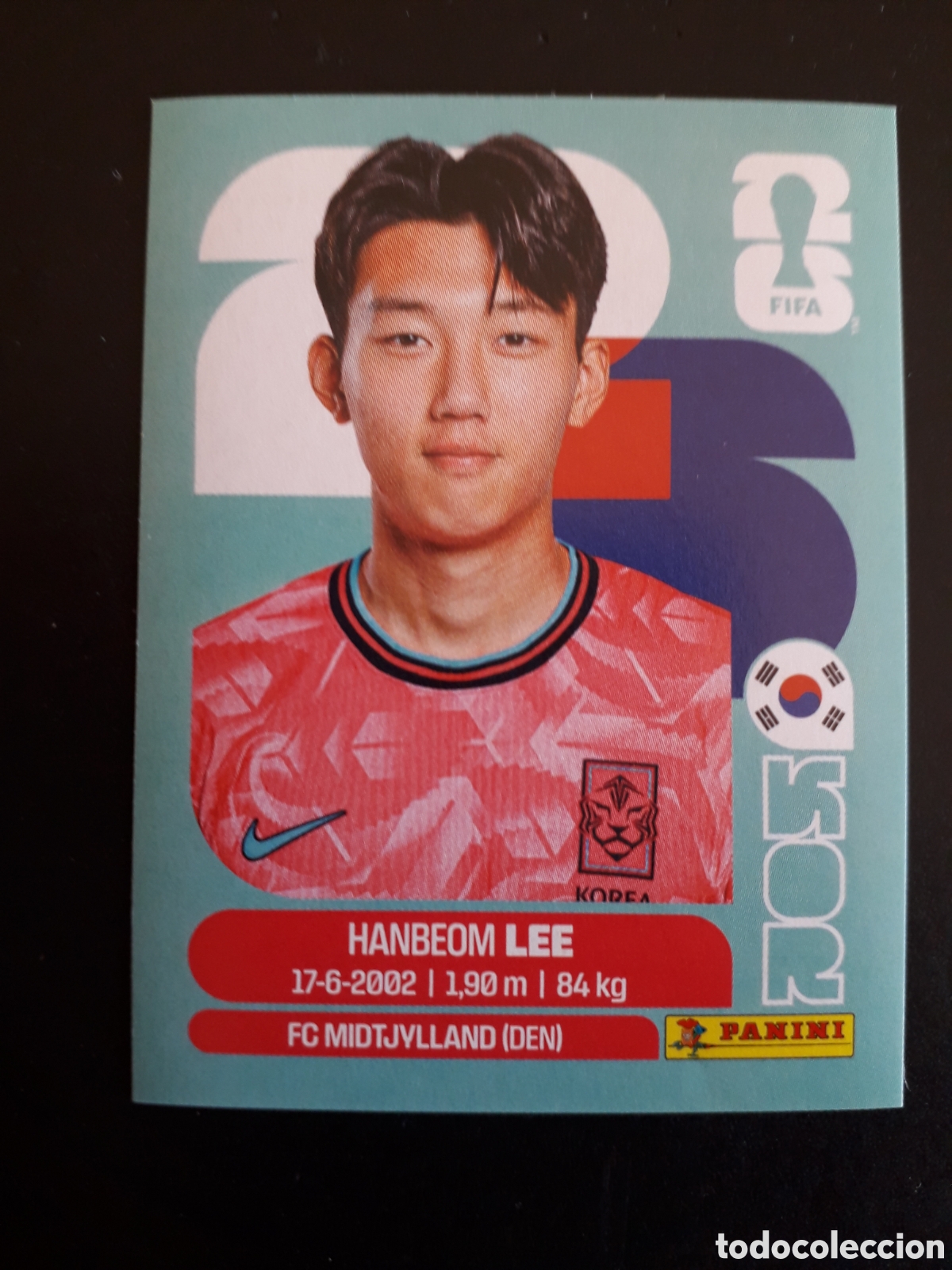 Cartes &agrave; collectionner de Football: H LEE COREA DEL SUR KOR 7 MUNDIAL F&Uacute;TBOL 2026 FIFA WORLD CUP PANINI SIN PEGAR PEDIDO M&Iacute;NIMO 3&euro;