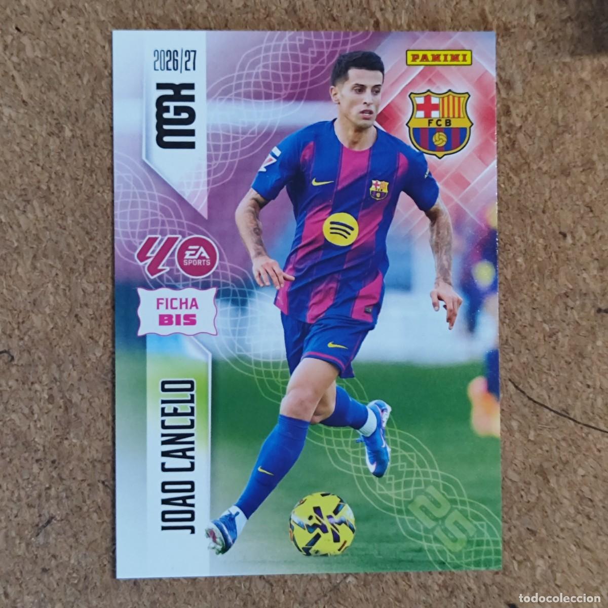 Cromos de f&uacute;tbol: MEGACRACKS 2&ordf; EDICION 26/27 CARD FICHA BIS JOAO CANCELO FC BARCELONA # 81BIS PANINI