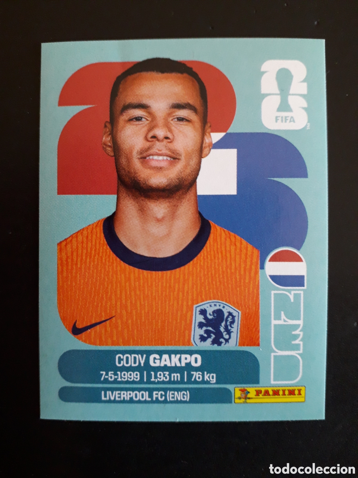 Cromos de f&uacute;tbol: GAKPO HOLANDA/PA&Iacute;SES BAJOS NED 20 MUNDIAL F&Uacute;TBOL 2026 FIFA WORLD CUP PANINI SIN PEG PEDIDO M&Iacute;NIMO 3&euro;