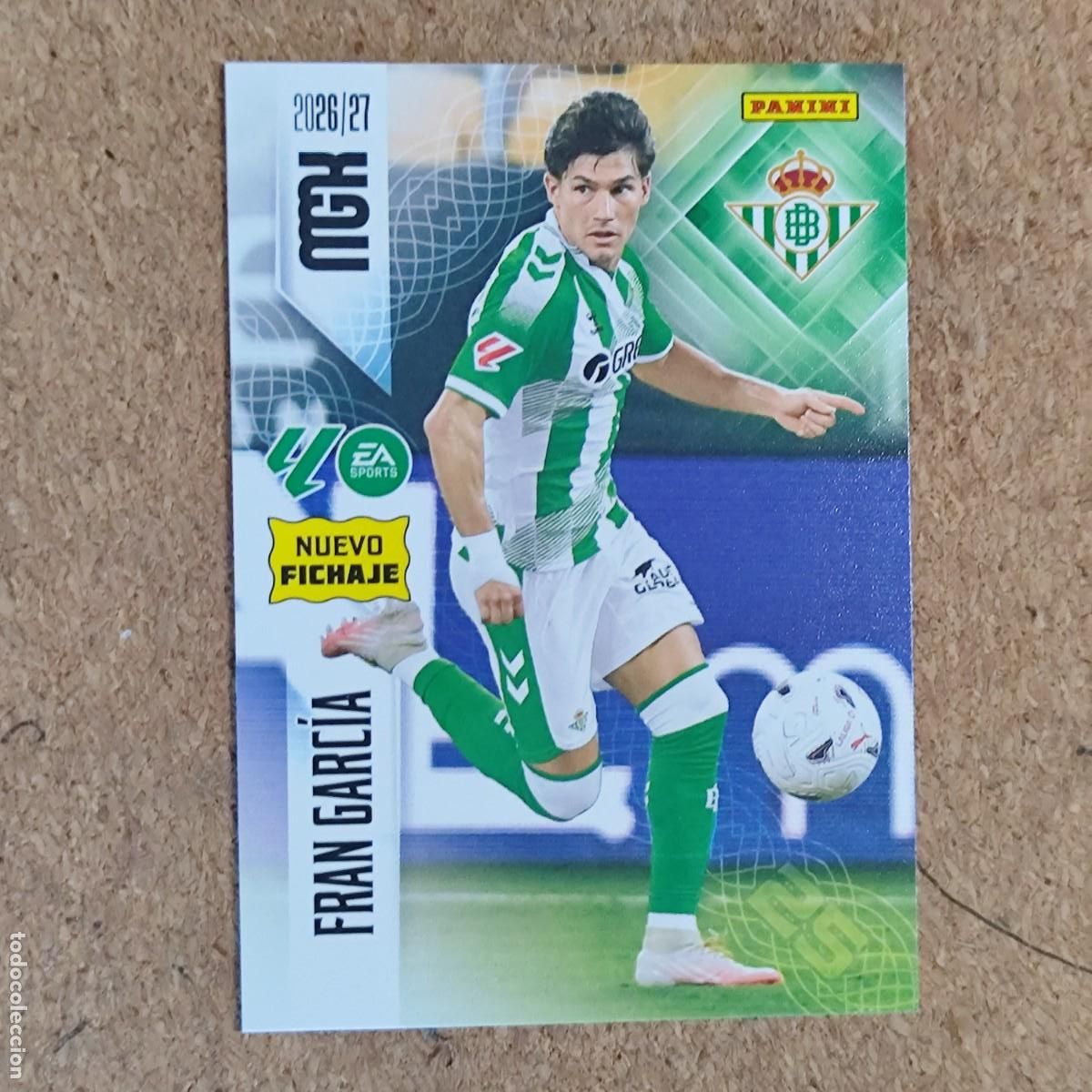 Fu&szlig;ball-Sticker: MEGACRACKS 2&ordf; EDICION 26/27 CARD NUEVO FICHAJE FRAN GARCIA REAL BETIS # 455 PANINI