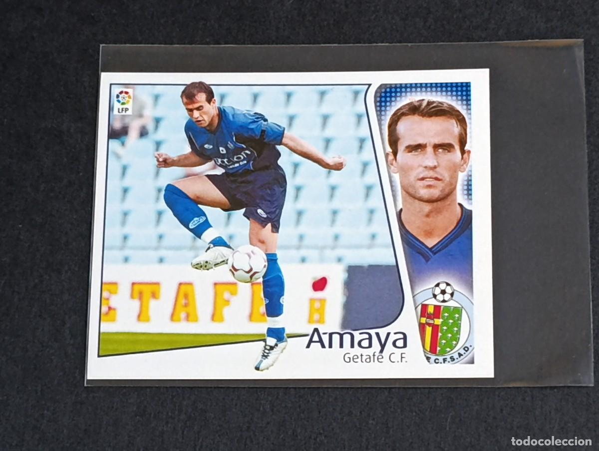 Cromos de f&uacute;tbol: AMAYA GETAFE CF - COLECCIONES EDICIONES ESTE LA LIGA 2004 2005 - PANINI 04 05 SIN PEGAR
