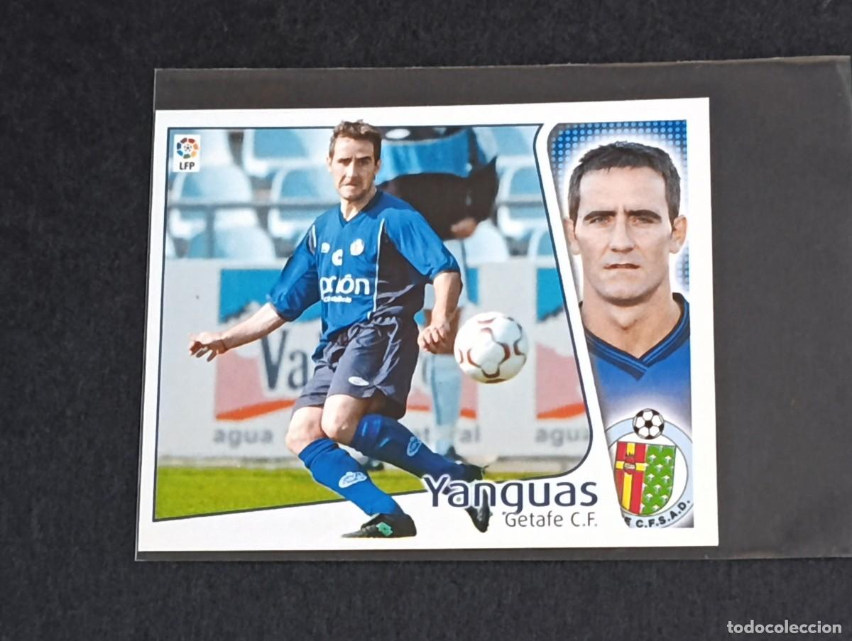 Cromos de f&uacute;tbol: YANGUAS GETAFE CF - COLECCIONES EDICIONES ESTE LA LIGA 2004 2005 - PANINI 04 05 SIN PEGAR