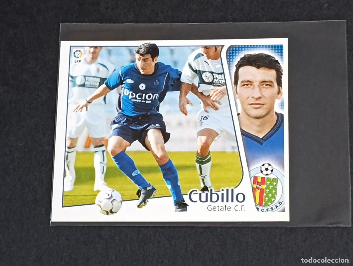 Football Stickers: CUBILLO GETAFE CF - COLECCIONES EDICIONES ESTE LA LIGA 2004 2005 - PANINI 04 05 SIN PEGAR