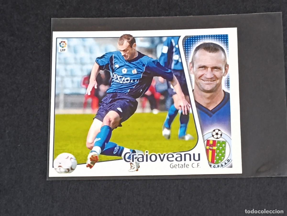 Cromos de f&uacute;tbol: CRAIOVEANU GETAFE CF - COLECCIONES EDICIONES ESTE LA LIGA 2004 2005 - PANINI 04 05 SIN PEGAR