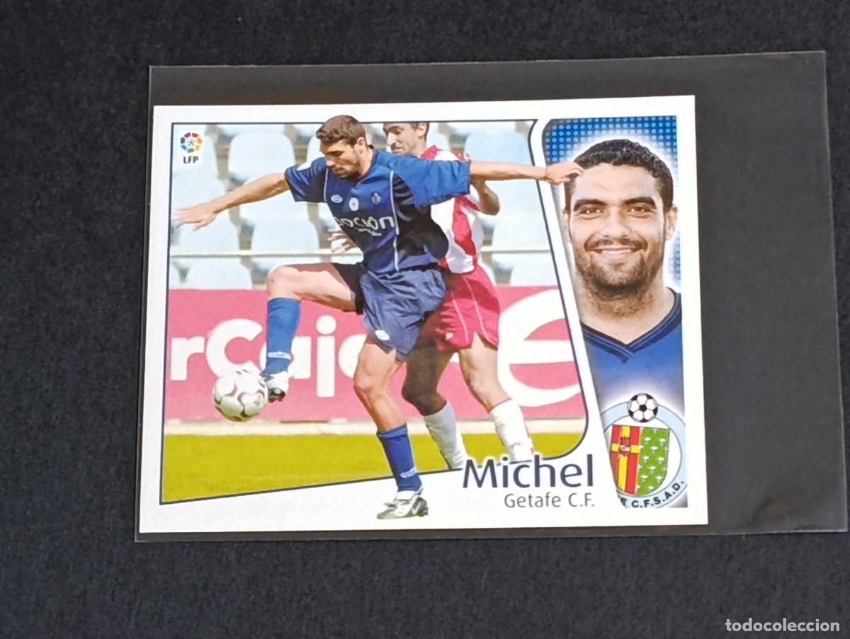 Cromos de f&uacute;tbol: MICHEL GETAFE CF - COLECCIONES EDICIONES ESTE LA LIGA 2004 2005 - PANINI 04 05 SIN PEGAR