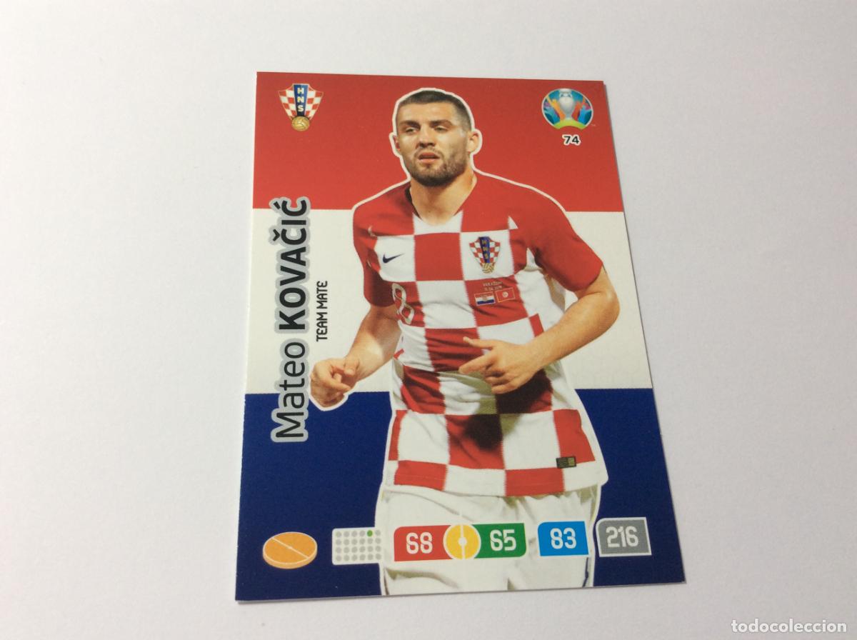 Cromos de f&uacute;tbol: 74 Mateo Kovačić Croacia UEFA Euro 2020 Preview Adrenalyn XL Panini