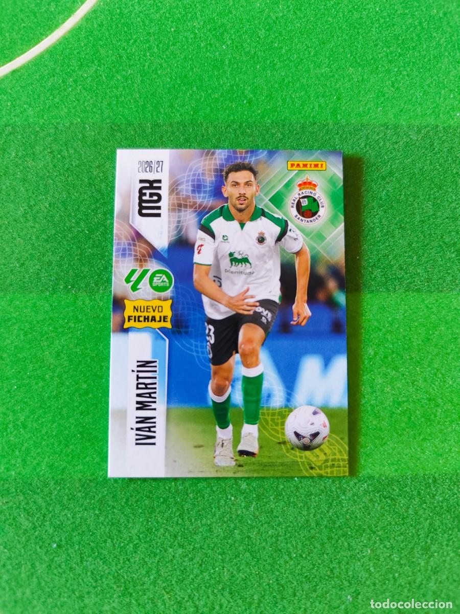 Cromos de f&uacute;tbol: 481 Iv&aacute;n Mart&iacute;n Nuevo fichaje Megacracks 2026/27 MGK 26/27