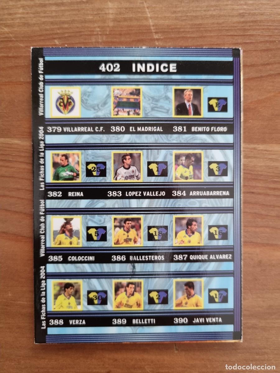 Cromos de f&uacute;tbol: 402 &Iacute;NDICE (Villarreal CF). Las Fichas de la Liga 2003 2004 03 04 (Mundicromo)