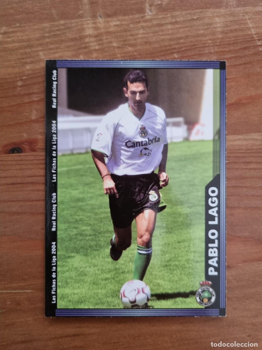 Cromos de f&uacute;tbol: 419 PABLO LAGO (Racing de Santander). Las Fichas de la Liga 2003 2004 03 04 (Mundicromo)