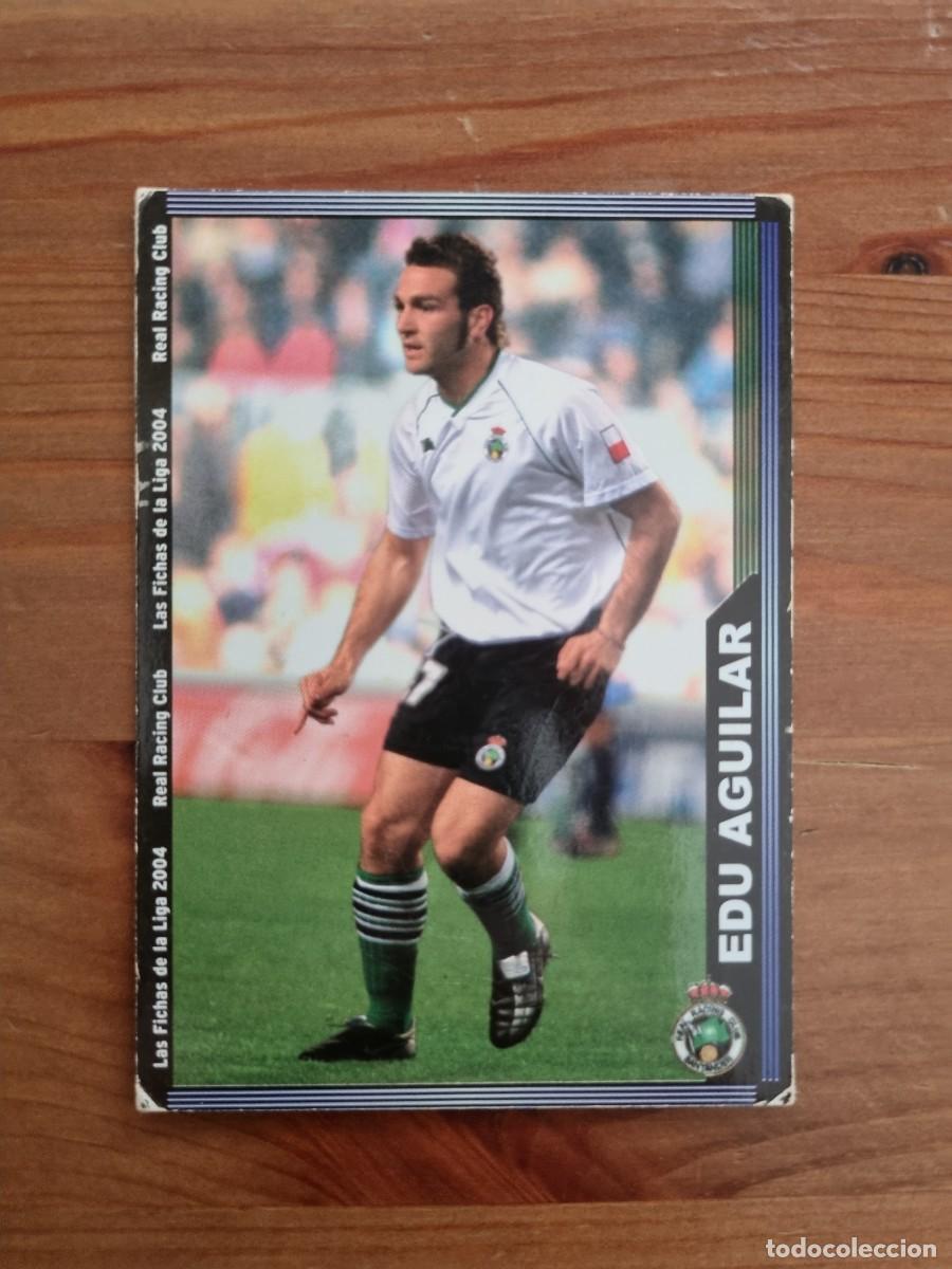 Cromos de f&uacute;tbol: 422 EDU AGUILAR (Racing de Santander). Las Fichas de la Liga 2003 2004 03 04 (Mundicromo)