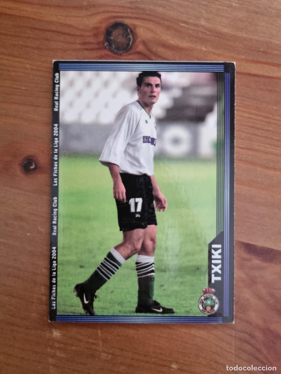 Cromos de f&uacute;tbol: 426 TXIKI (Racing de Santander). Las Fichas de la Liga 2003 2004 03 04 (Mundicromo)