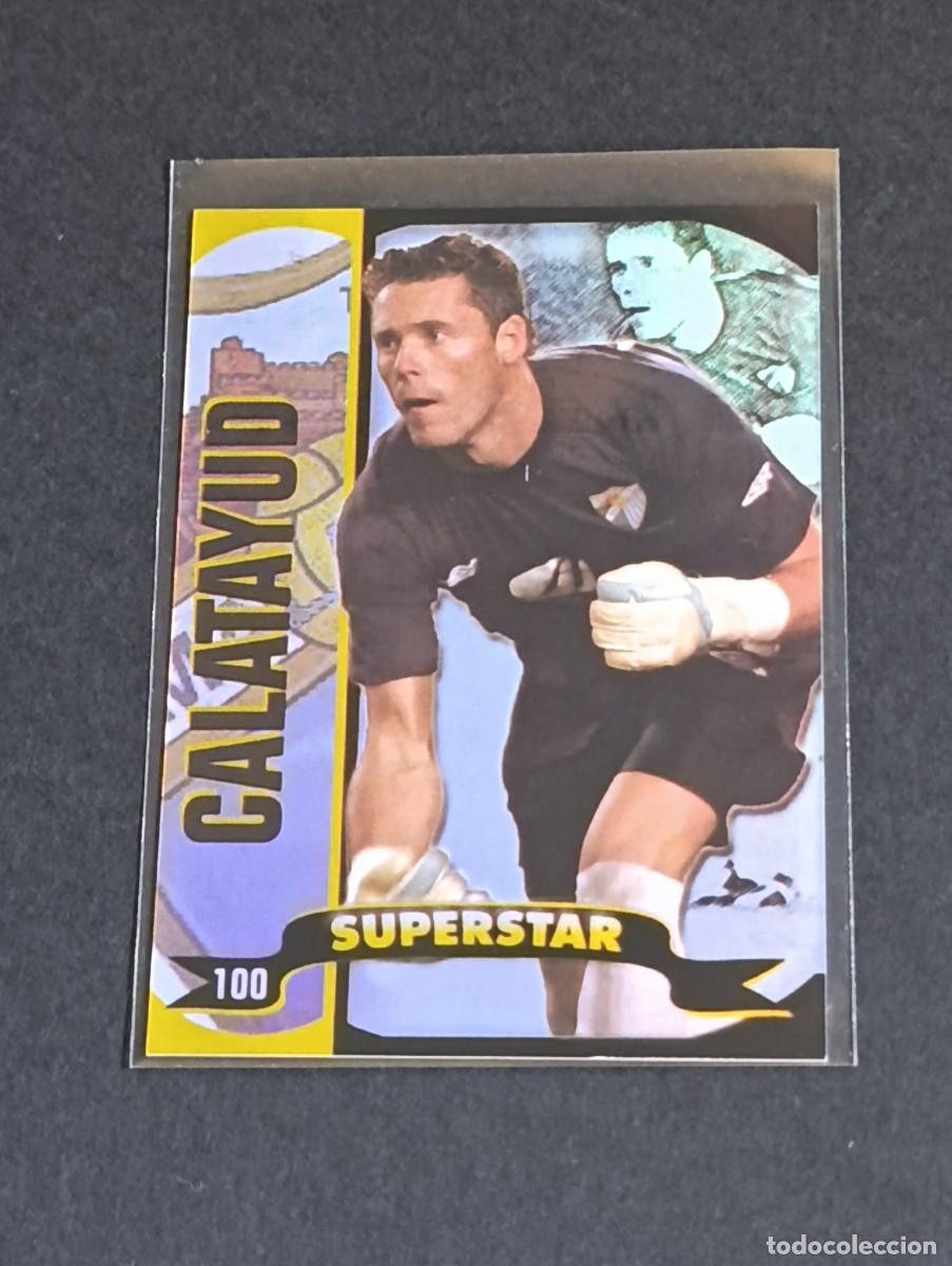 Cromos de f&uacute;tbol: CALATAYUD SUPERSTAR BRILLO LISO #100 M&Aacute;LAGA CF - MUNDICROMO TOP LA LIGA 2004 2005 MC 04 05 BRILLANTE