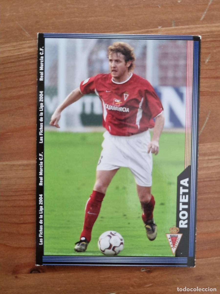 Cromos de f&uacute;tbol: 469 ROTETA (Real Murcia). Las Fichas de la Liga 2003 2004 03 04 (Mundicromo)