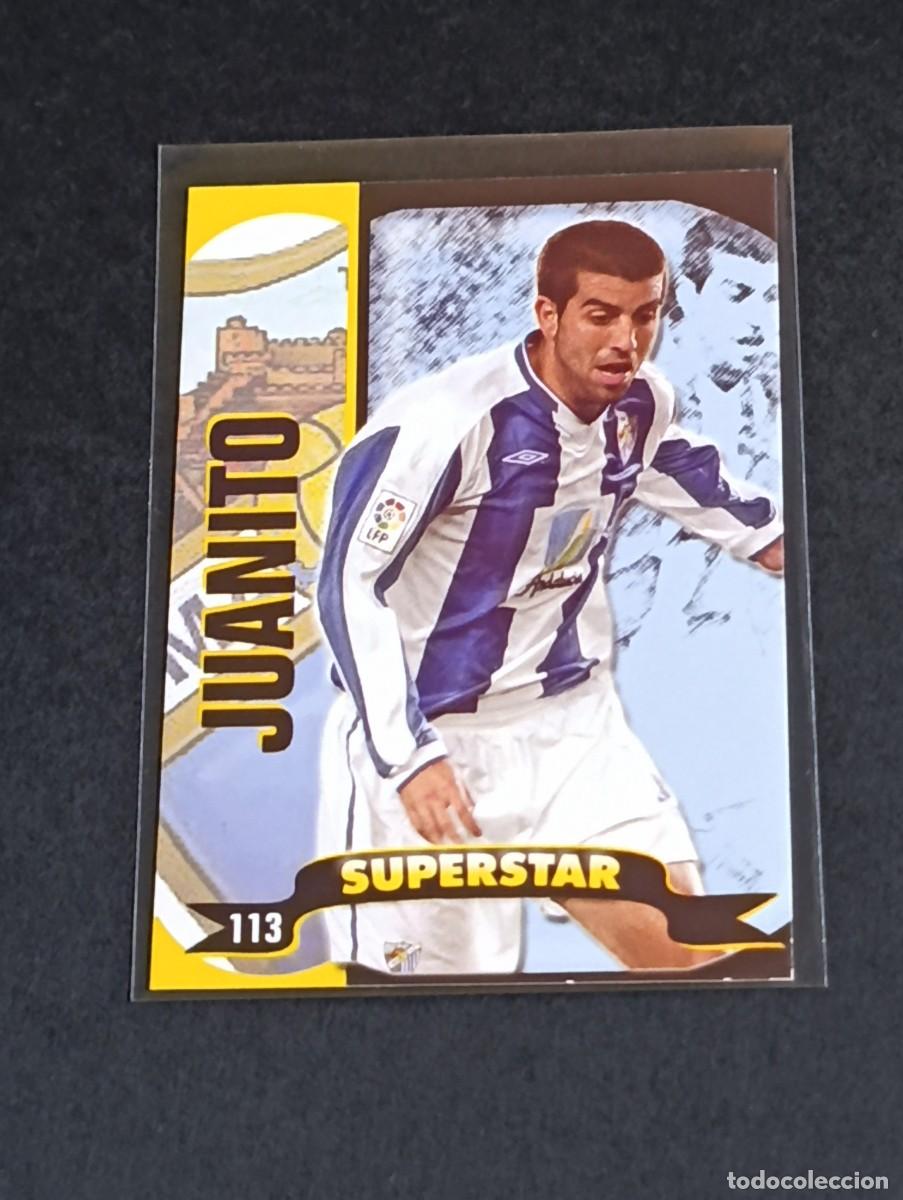 Cromos de f&uacute;tbol: JUANITO SUPERSTAR MATE #113 M&Aacute;LAGA CF - MUNDICROMO TOP LA LIGA 2004 2005 - MC 04 05