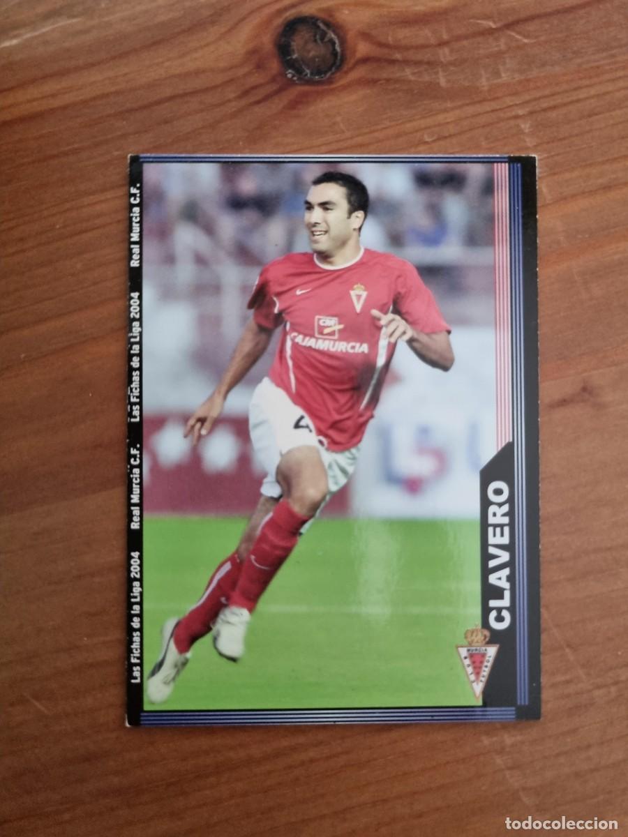 Cromos de f&uacute;tbol: 472 CLAVERO (Real Murcia). Las Fichas de la Liga 2003 2004 03 04 (Mundicromo)