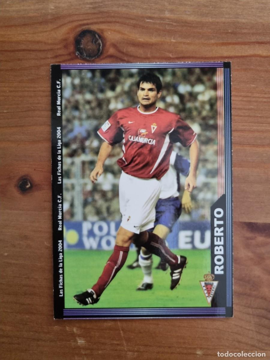 Football Stickers: 477 ROBERTO (Real Murcia). Las Fichas de la Liga 2003 2004 03 04 (Mundicromo)