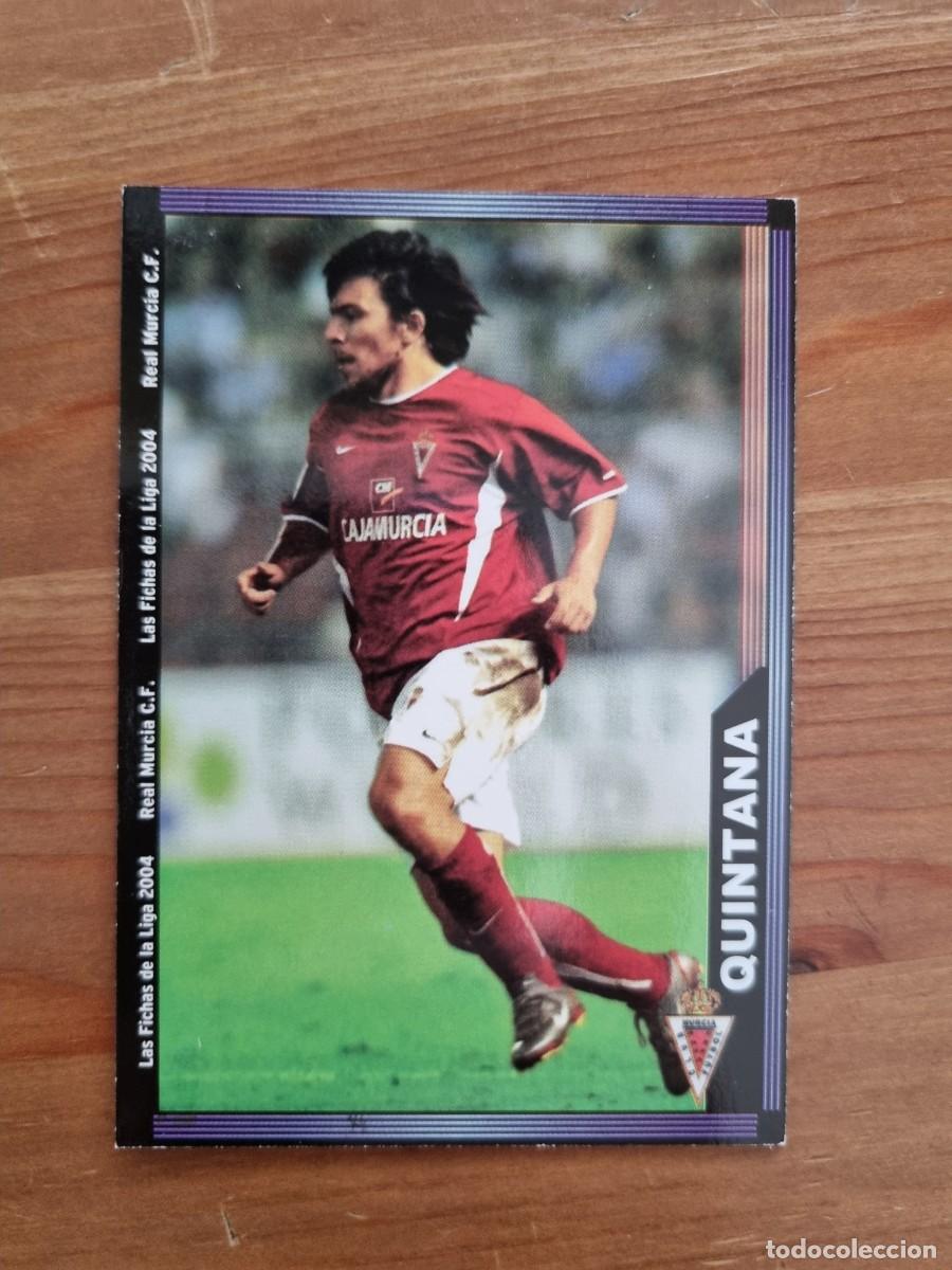 Football Stickers: 478 QUINTANA (Real Murcia). Las Fichas de la Liga 2003 2004 03 04 (Mundicromo)