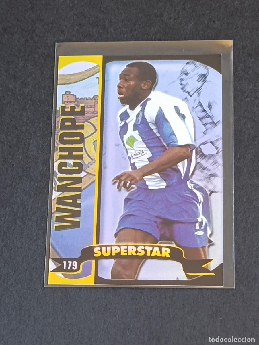 Cartes &agrave; collectionner de Football: WANCHOPE SUPERSTAR BRILLO LISO #179 M&Aacute;LAGA CF - MUNDICROMO TOP LA LIGA 2004 2005 MC BRILLANTE 04 05