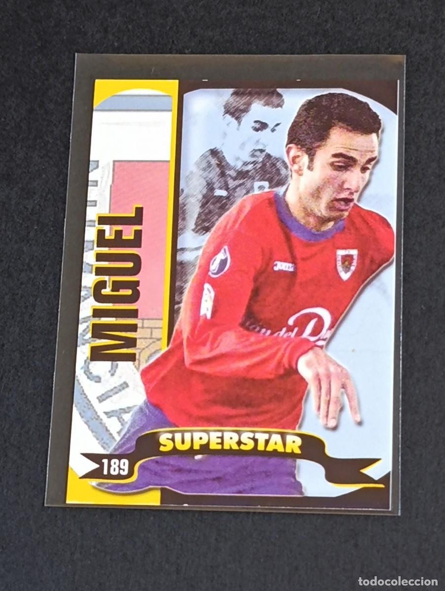 Cromos de f&uacute;tbol: MIGUEL SUPERSTAR BRILLO LISO #189 CD NUMANCIA - MUNDICROMO TOP LA LIGA 2004 2005 MC BRILLANTE 04 05