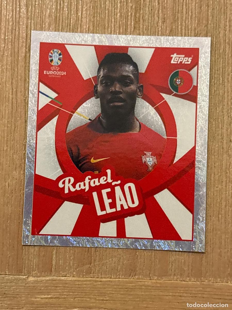 Cromos de f&uacute;tbol: 37. RAFAEL LEAO POR PTW CROMO STICKER UEFA EURO EUROCOPA 2024 TOPPS