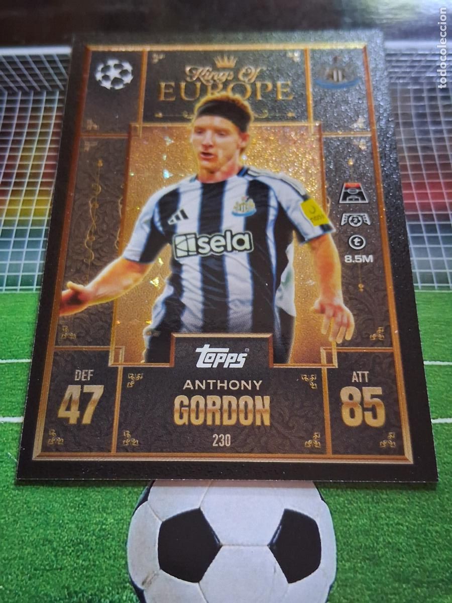 Cromos de f&uacute;tbol: 230 ANTHONY GORDON NEWCASTLE KING OF EUROPE TOPPS MATCH ATTAX EXTRA CHAMPIONS 2025 2026 25 26
