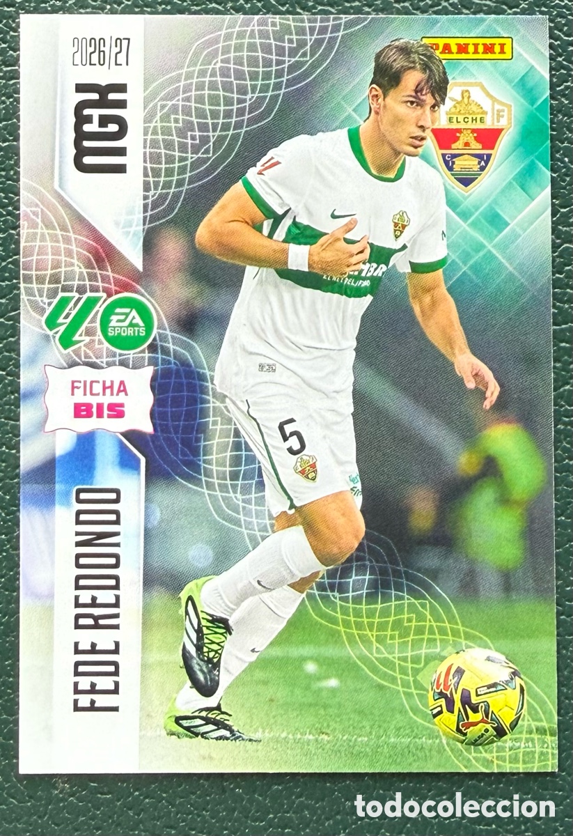 Fu&szlig;ball-Sticker: 152 BIS FEDE REDONDO ELCHE CF FICHAS ALBUM MEGACRACKS 2026 2027 MGK 26 27