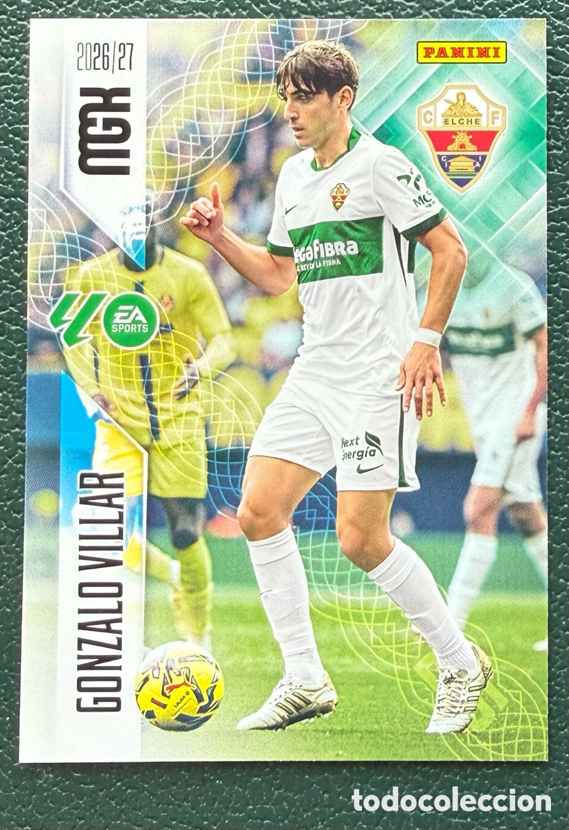 Cartes &agrave; collectionner de Football: 154 GONZALO VILLAR ELCHE CF FICHAS ALBUM MEGACRACKS 2026 2027 MGK 26 27
