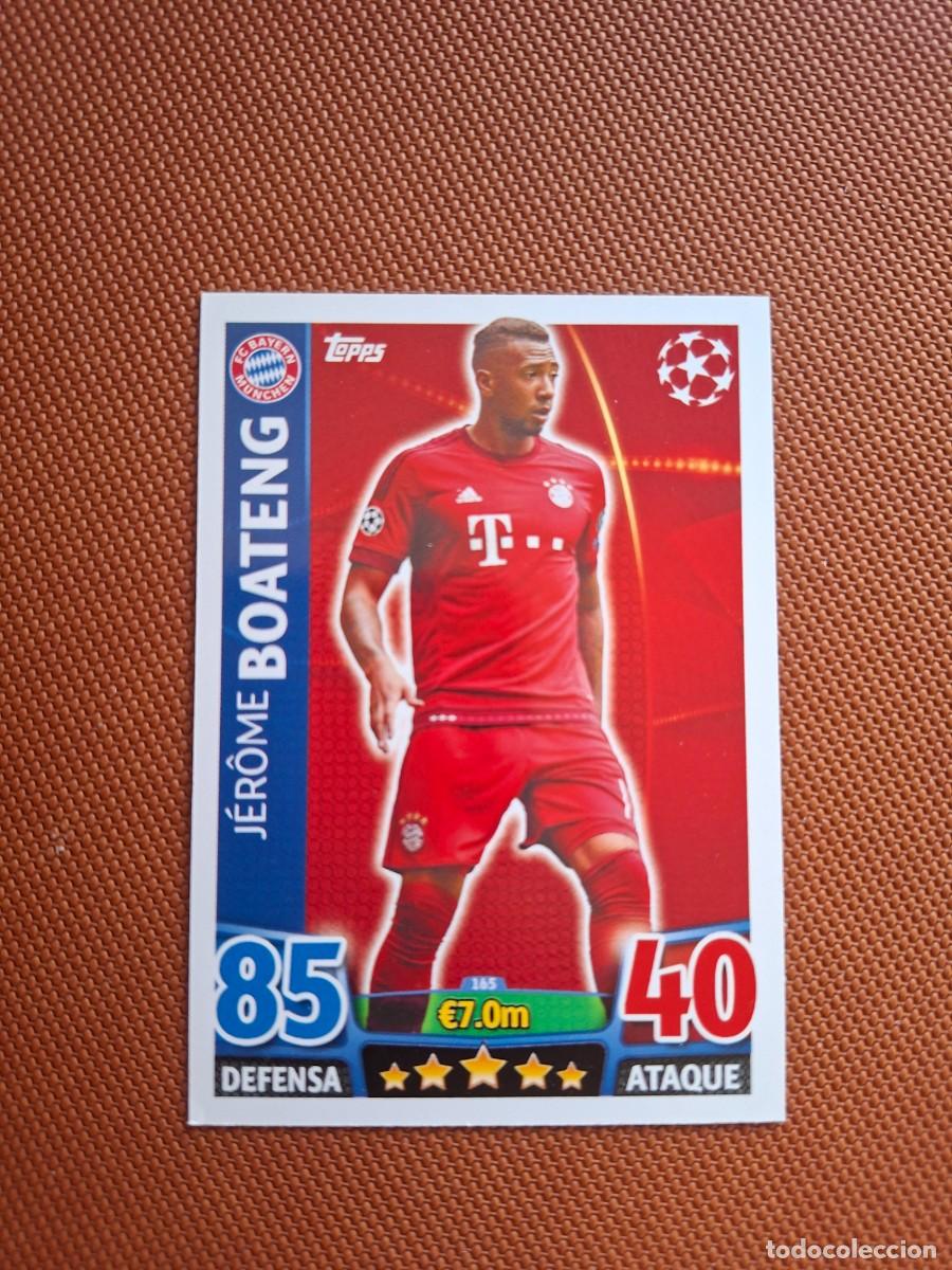 Cromos de f&uacute;tbol: 165 JEROME BOATENG BAYER MUNICH BAYERN MUNCHEN TOPPS MATCH ATTAX CHAMPIONS 2015 2016 15 16