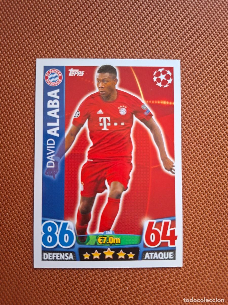 Cromos de f&uacute;tbol: 168 DAVID ALABA BAYER MUNICH BAYERN MUNCHEN TOPPS MATCH ATTAX CHAMPIONS 2015 2016 15 16