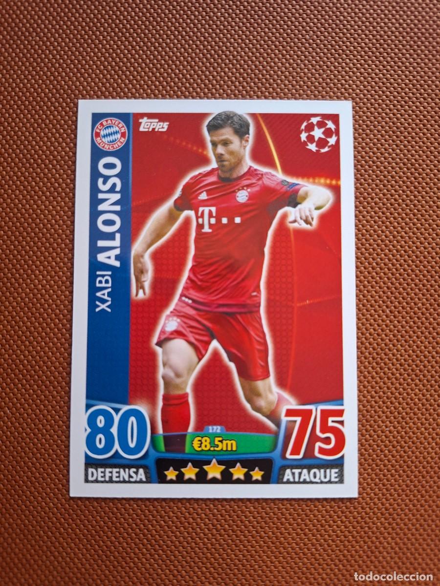 Cromos de f&uacute;tbol: 172 XABI ALONSO BAYER MUNICH BAYERN MUNCHEN TOPPS MATCH ATTAX CHAMPIONS 2015 2016 15 16
