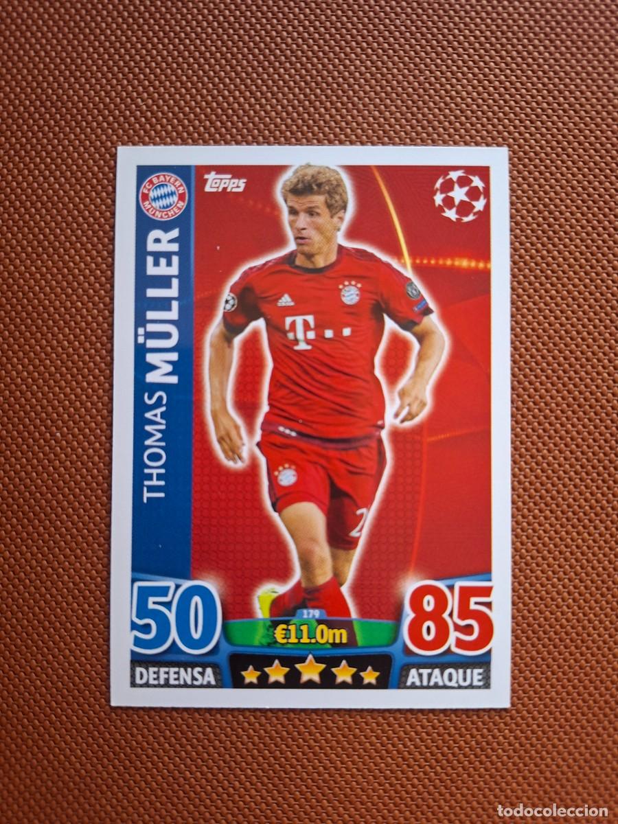 Cromos de f&uacute;tbol: 179 THOMAS MULLER BAYER MUNICH BAYERN MUNCHEN TOPPS MATCH ATTAX CHAMPIONS 2015 2016 15 16