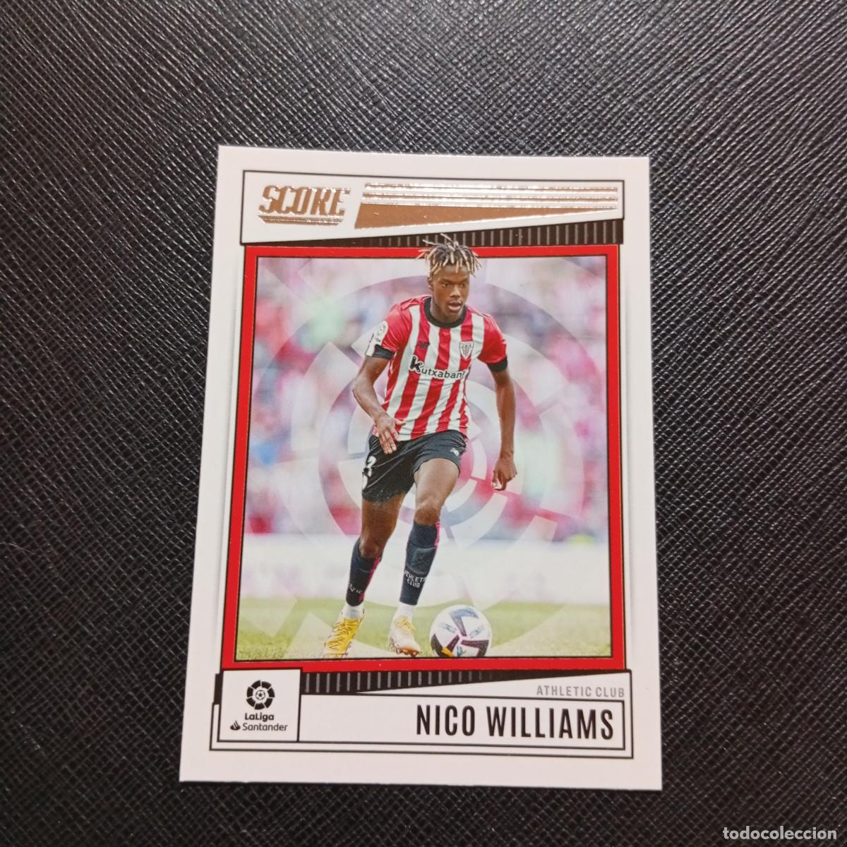 Cromos de f&uacute;tbol: 17 NICO WILLIAMS BILBAO PANINI SCORE LA LIGA 2022 2023 CROMO FUTBOL 22 23 - (MD09/10-4) PG8