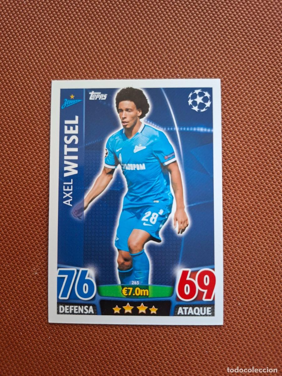 Cromos de f&uacute;tbol: 263 AXEL WITSEL ZENIT TOPPS MATCH ATTAX CHAMPIONS 2015 2016 15 16