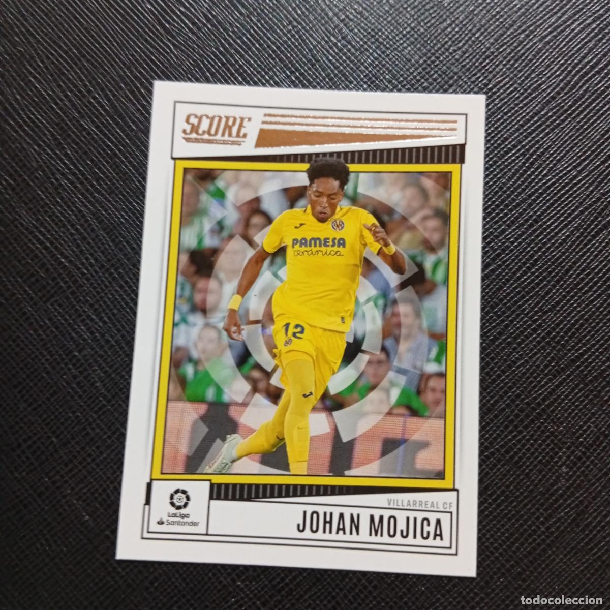 Cromos de f&uacute;tbol: 54 MOJICA VILLARREAL PANINI SCORE LA LIGA 2022 2023 CROMO FUTBOL 22 23 - (MD09/10-4) PG27