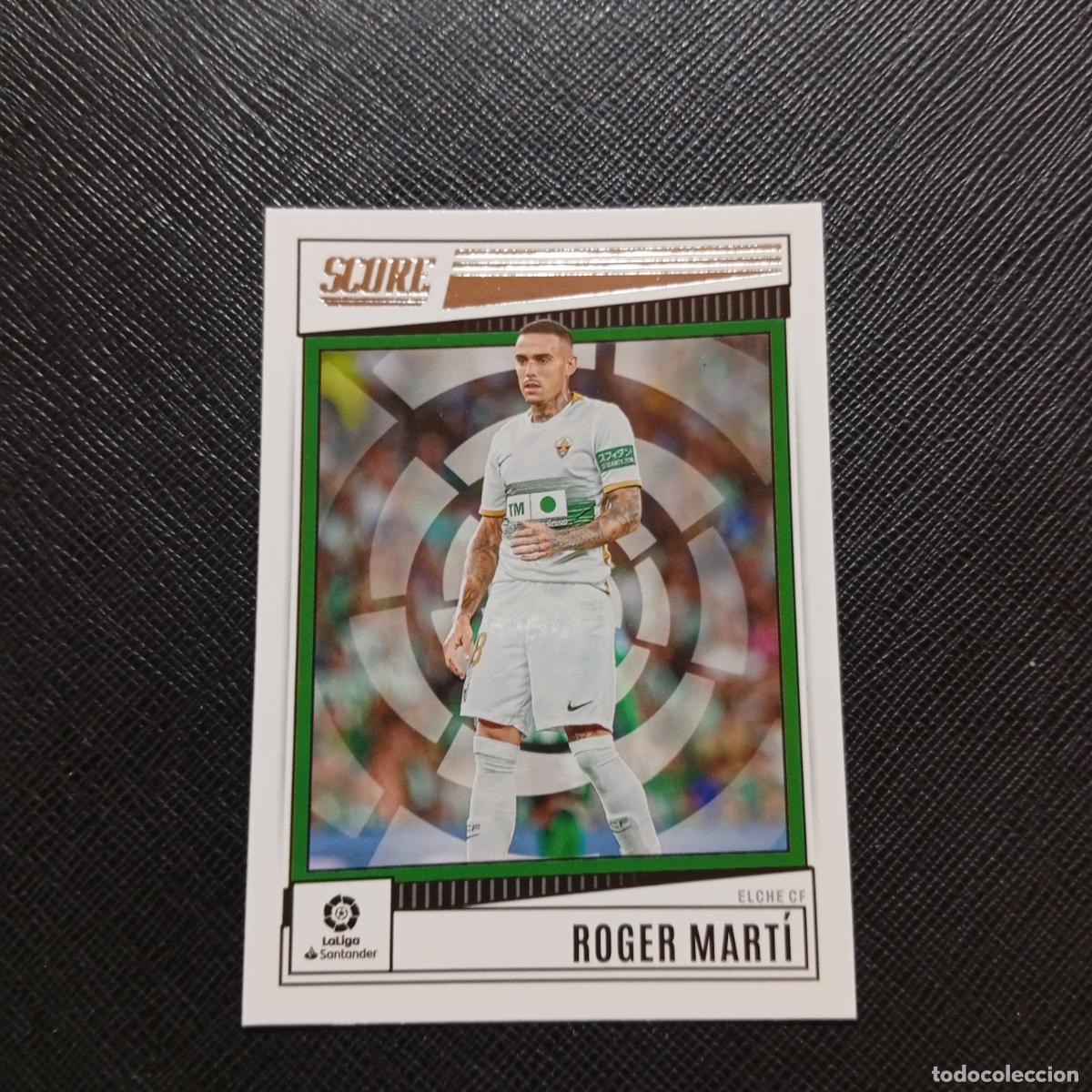 Cromos de f&uacute;tbol: 59 ROGER MARTI ELCHE PANINI SCORE LA LIGA 2022 2023 CROMO FUTBOL 22 23 - (MD09/10-4) PG33