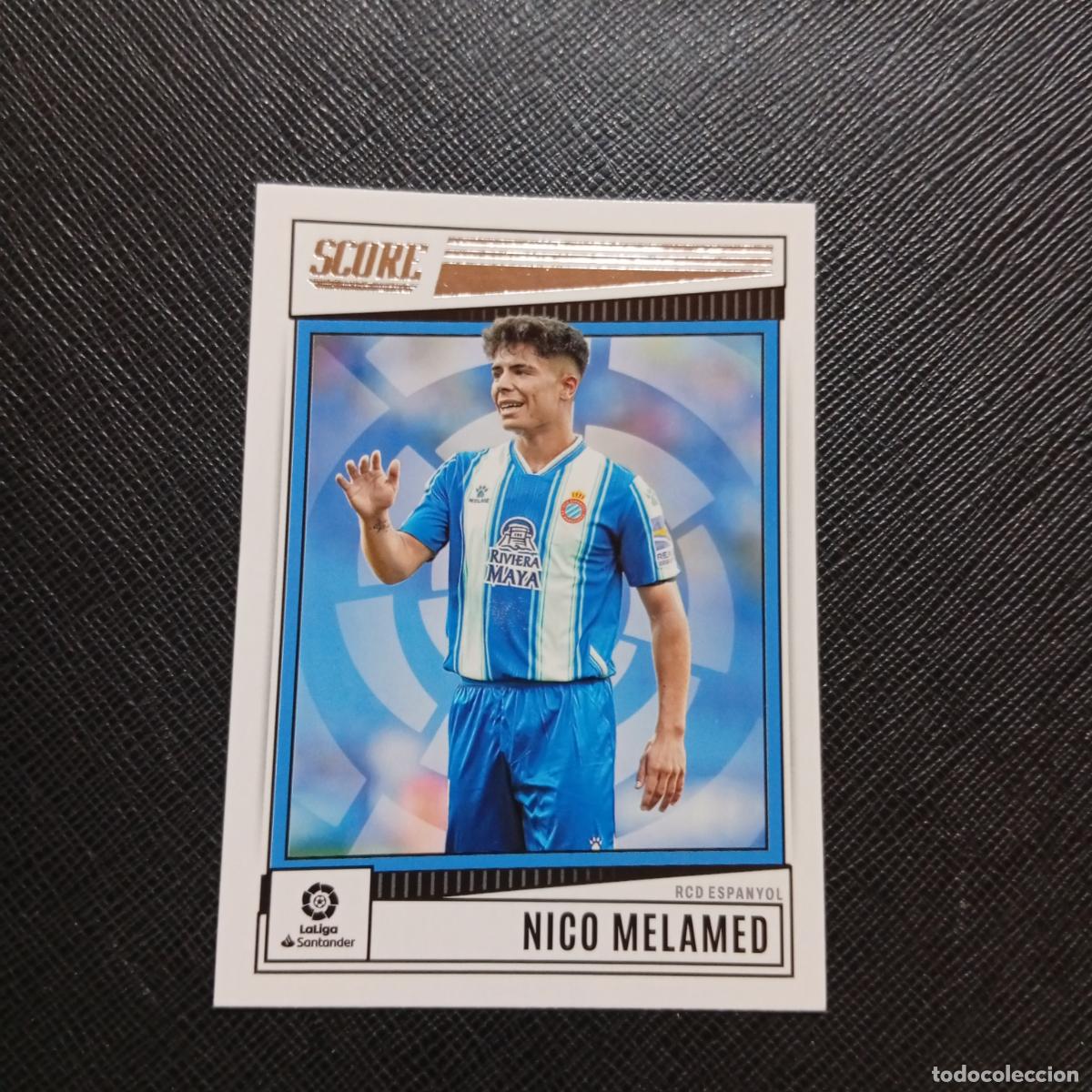 Cromos de f&uacute;tbol: 116 NICO MELAMED ESPA&Ntilde;OL PANINI SCORE LA LIGA 2022 2023 CROMO FUTBOL 22 23 - (MD09/10-4) PG36